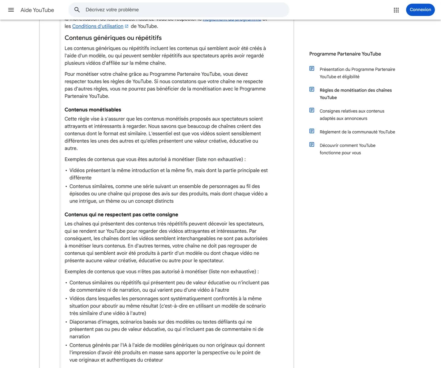 Section « Contenus génériques ou répétitifs » de la page d'aide YouTube sur les règles de monétisation des chaînes : les exemples monétisables, puis la liste des contenus qui ne respectent pas la consigne, dont les contenus générés par l'IA à l'aide de modèles génériques ou non originaux Section « Contenus génériques ou répétitifs » de la page d'aide YouTube sur les règles de monétisation des chaînes : les exemples monétisables, puis la liste des contenus qui ne respectent pas la consigne, dont les contenus générés par l'IA à l'aide de modèles génériques ou non originaux