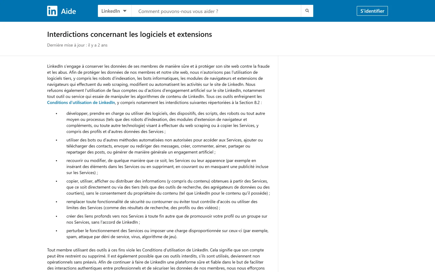 Page d'aide LinkedIn en français « Interdictions concernant les logiciels et extensions », liste des usages interdits de la section 8.2 dont l'envoi automatisé de messages et l'engagement artificiel Page d'aide LinkedIn en français « Interdictions concernant les logiciels et extensions », liste des usages interdits de la section 8.2 dont l'envoi automatisé de messages et l'engagement artificiel