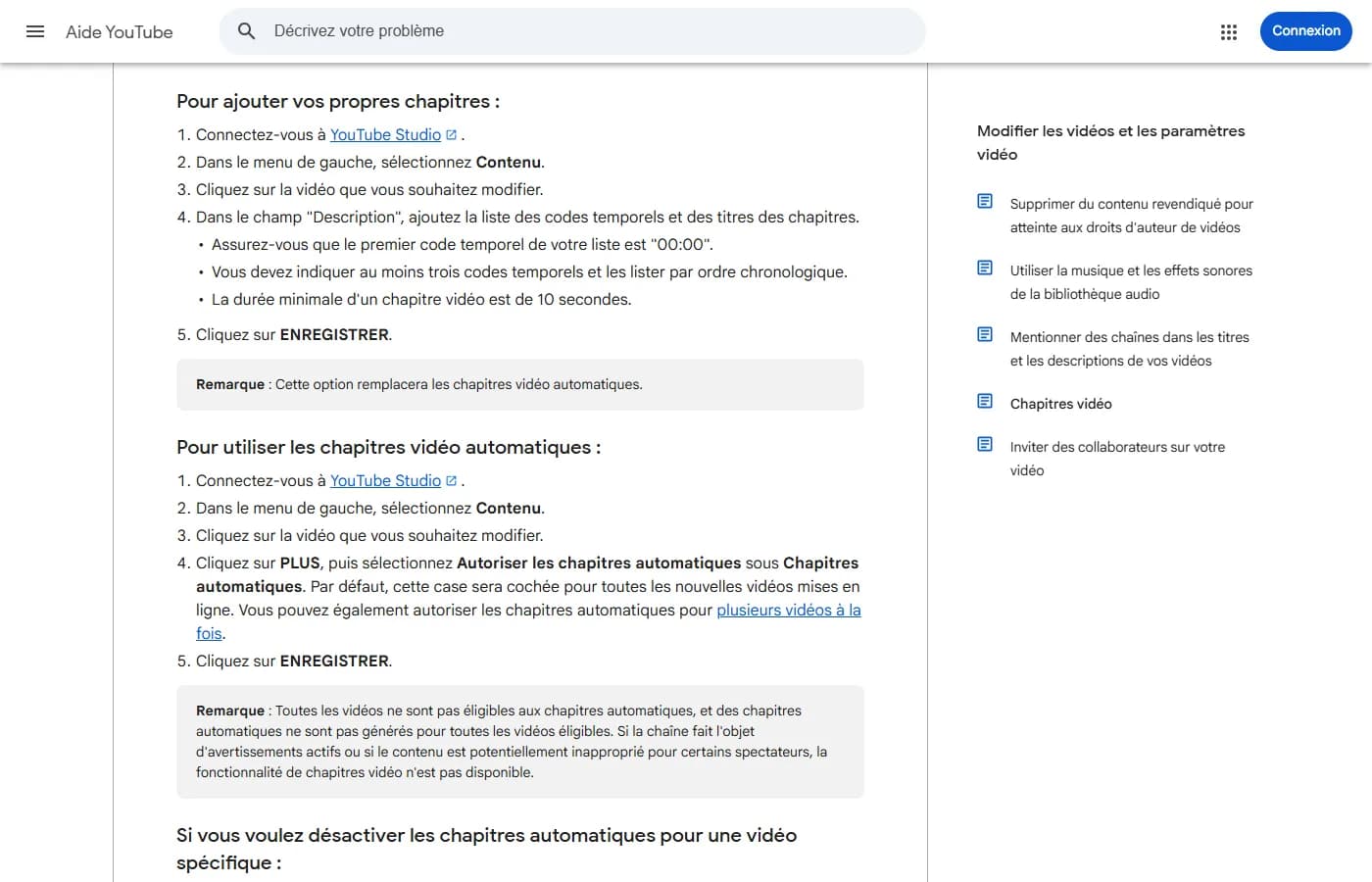 Page d'aide YouTube « Chapitres vidéo » en français : règles des trois codes temporels minimum, du premier à 00:00 et des dix secondes par chapitre Page d'aide YouTube « Chapitres vidéo » en français : règles des trois codes temporels minimum, du premier à 00:00 et des dix secondes par chapitre