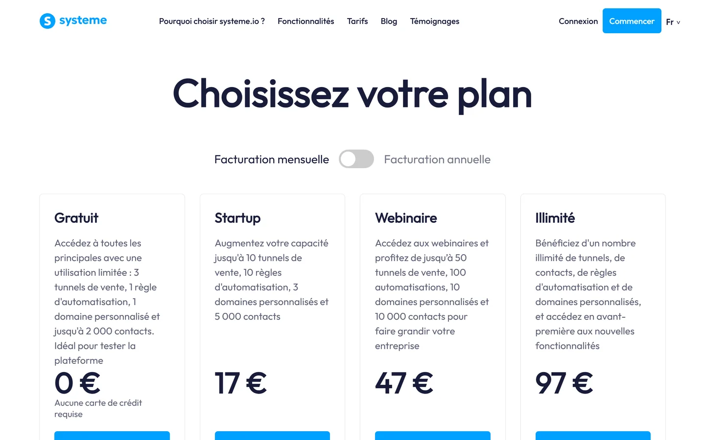 Grille tarifaire de systeme.io en français : plans Gratuit, Startup, Webinaire et Illimité avec leurs limites Grille tarifaire de systeme.io en français : plans Gratuit, Startup, Webinaire et Illimité avec leurs limites