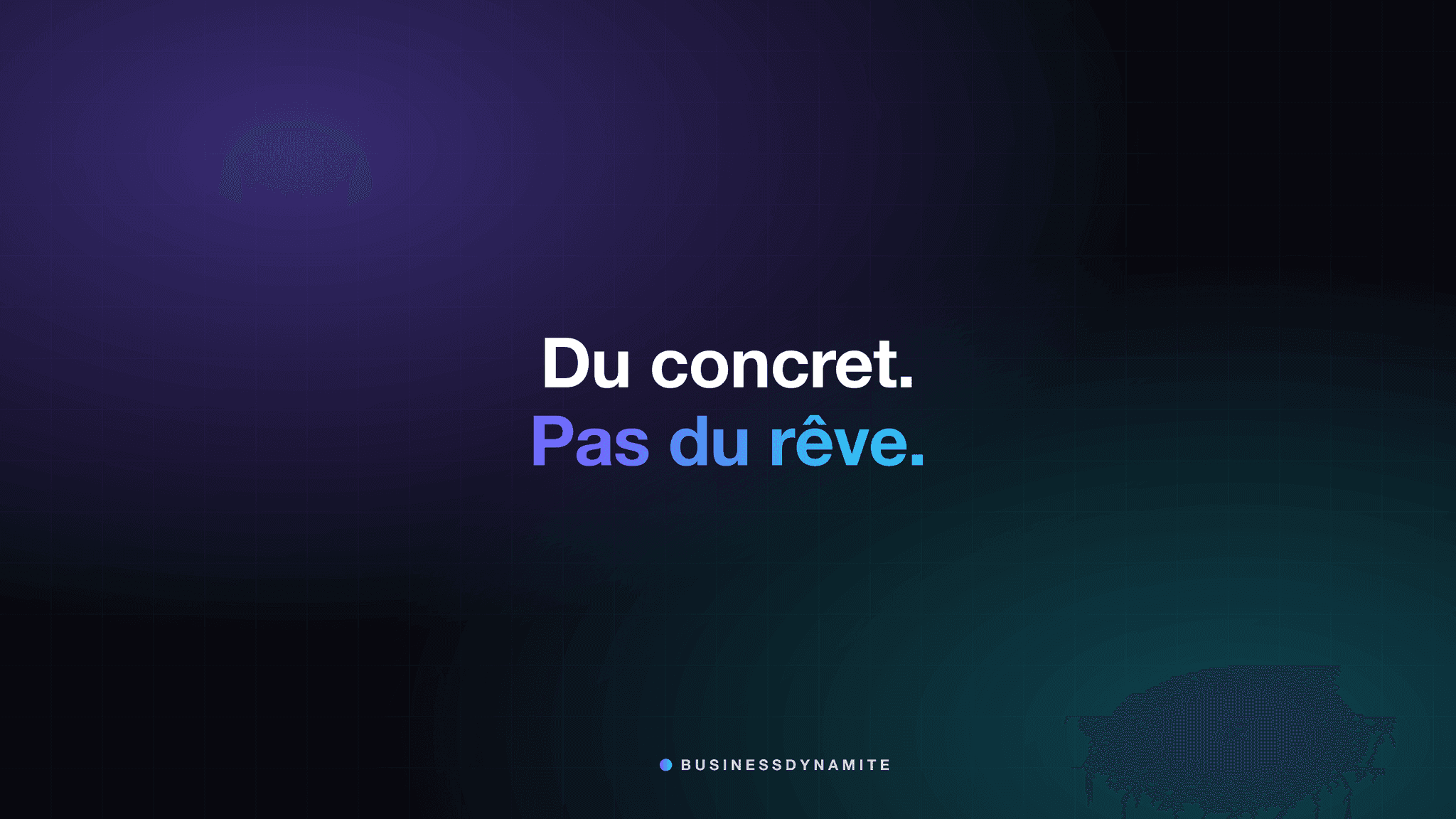 Fond d'écran : du concret, pas du rêve Fond d'écran : du concret, pas du rêve