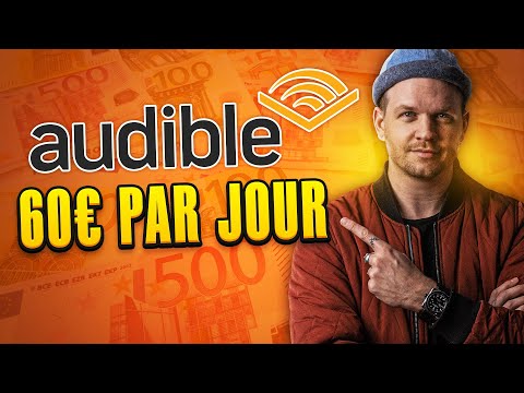 60 EUROS PAR JOUR AVEC AMAZON AUDIBLE (La Meilleure Stratégie en 2024)