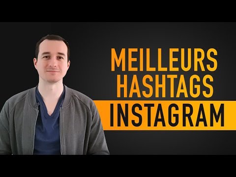 # Comment Utiliser les Hashtag Sur Instagram ? Quels Sont Les Meilleurs Hashtags ? #