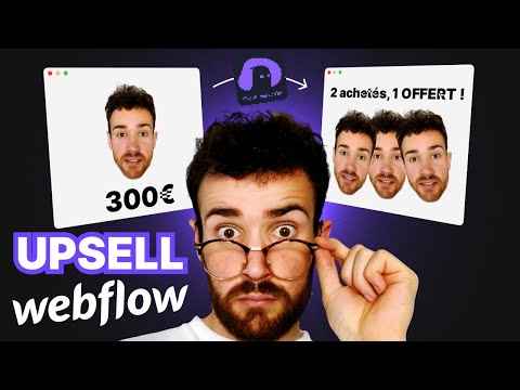 Créer des upsell/ cross sell sur Webflow (tuto complet Flow phantom)