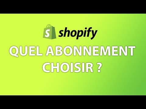 Quel plan, abonnement ou formule choisir pour Shopify ? - Comparaison des offres, prix et tarifs