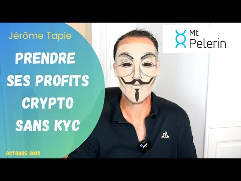 Prendre ses PROFITS crypto sans frais ni KYC, le SECRET de Mt Pelerin !