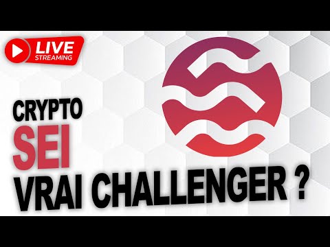 Crypto SEI - un vrai challenger pour Ethereum (ETH) et Solana (SOL) ? LIVE