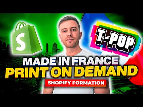 Comment faire du Print-on-demande POD, made in France sur Shopify ?