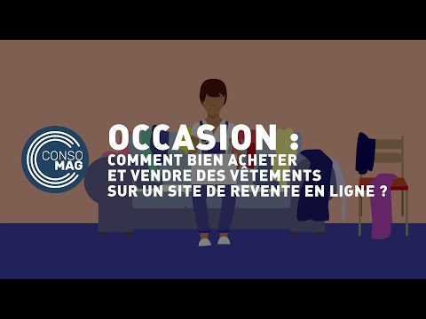 Occasion : vendre ou acheter des vêtements sur des sites de revente en ligne #CONSOMAG