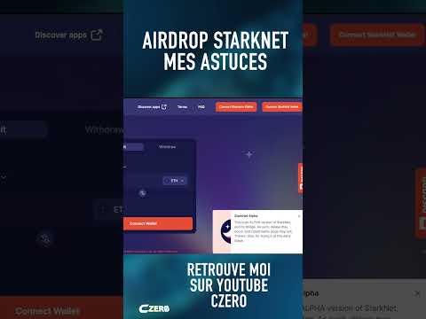 🪂 Airdrop Starknet : mes astuces en 1 minute 🪂