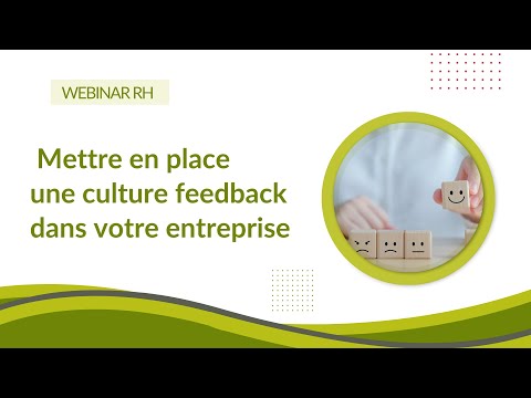 Atelier Feedback : mettre en place une culture feedback dans son entreprise - Webinar RH