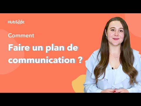 Comment faire un plan de communication ?