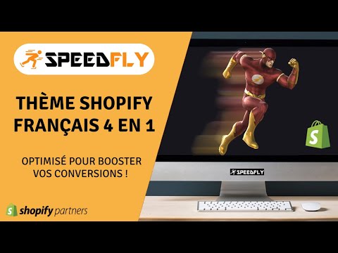 ⚡Rapidité + Simplicité + Efficacité = SPEEDFLY 😍Meilleur Thème Shopify 100% Français 🐓