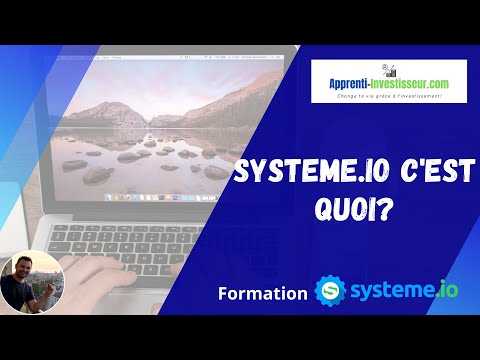 Présentation des fonctionnalités de SYSTEME.IO - c'est quoi SYSTEME.IO?