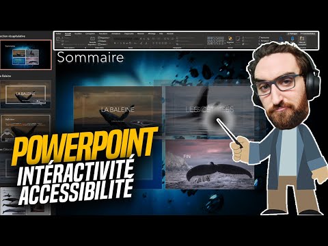 POWERPOINT : Interactivité, Animation et Accessibilité