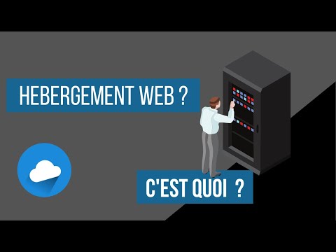 C'est quoi un hébergement web ?