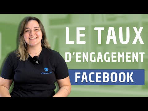 Taux d'Engagement Facebook : Tout ce que tu Dois Savoir