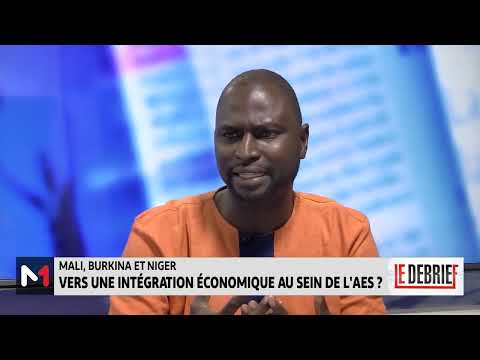 Intégration économique du Mali, du Burkina et du Niger au sein de l'AES/ Élections au Togo