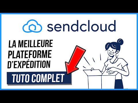 SENDCLOUD, La Meilleure Plateforme d’Expédition en E-Commerce ? Démonstration Complète sur Shopify