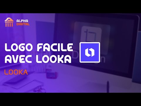 COMMENT CRÉER UN LOGO PROFESSIONNEL AVEC LOOKA : TUTORIEL COMPLET POUR DÉBUTANTS
