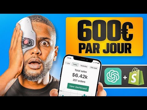 E-Commerce: Comment faire 600€ par jour avec l'IA &amp; ChatGPT (11 Stratégies)