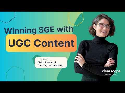 Winning SGE with UGC Content