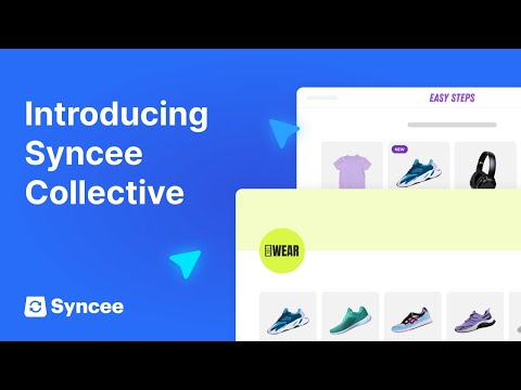 Introducing Syncee - Collective Dropshipping and Wholesale