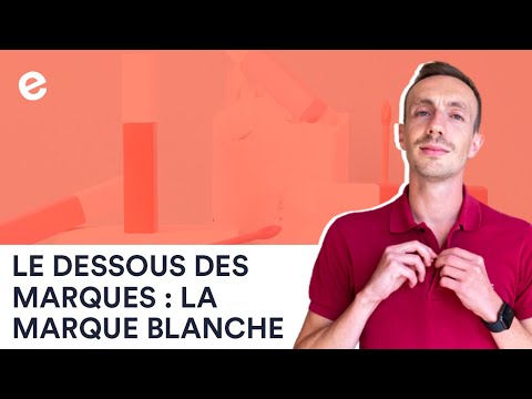 Qu'est-ce qu'une &quot;marque blanche&quot; ? Peut-on l'utiliser pour se lancer en E-commerce ? (WHITE LABEL)