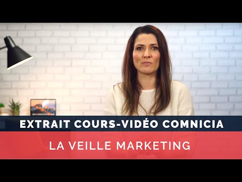 La veille marketing - Cours vidéo COMNICIA