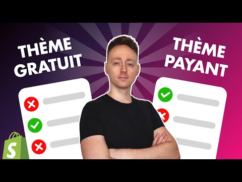 Thème Shopify Payant ou Gratuit : Lequel Choisir ?