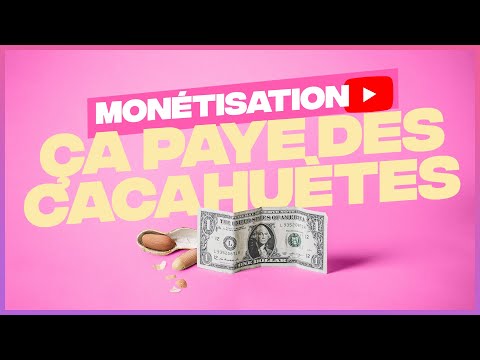 Oubliez la Monétisation YouTube - L'argent YouTube est ailleurs (pas la pub)