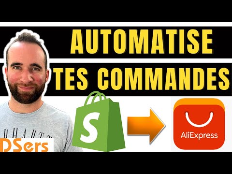 Automatisation des commandes Shopify vers Aliexpress : Dropshipping avec Dsers