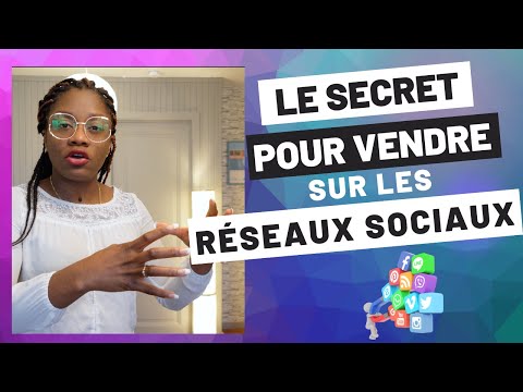 Comment Vendre sur les RÉSEAUX SOCIAUX en 2022