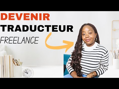 LE GUIDE PARFAIT pour débuter comme TRADUCTEUR FREELANCE en 2025