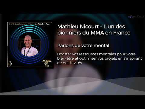 Mathieu Nicourt - L'un des pionniers du MMA en France