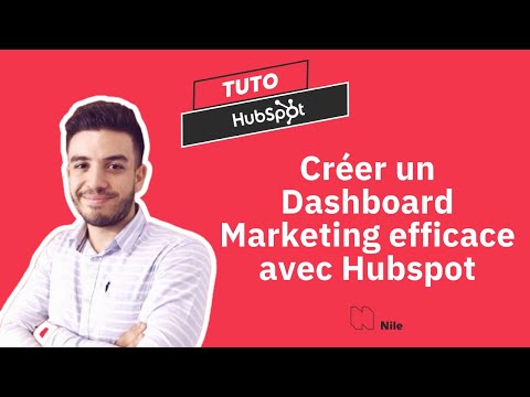 Créer un Dashboard Marketing efficace avec Hubspot