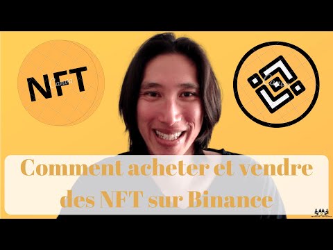 Tuto Crypto Monnaie : Comment acheter et vendre un NFT sur Binance 💰🪙