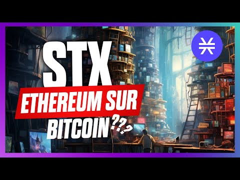 STX : la solution pour des applications sur BITCOIN