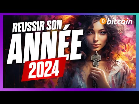 Bien réussir 2024 : ma vision long terme MACRO, CRYPTO et BITCOIN