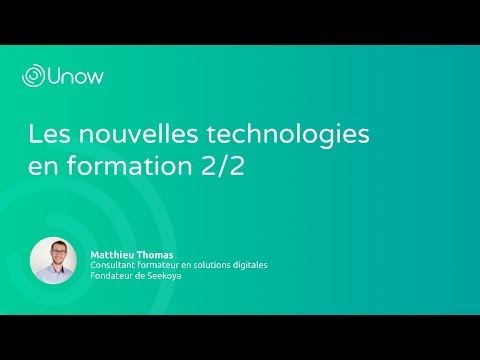 Les nouvelles technologies en formation 2/2