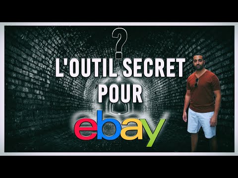 L'Outil Secret pour Ebay (Dropshipping et Automatisation)