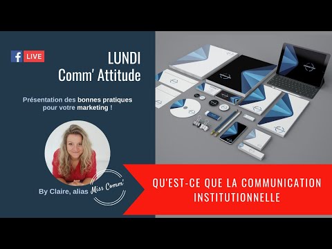 Qu'est-ce que la communication institutionnelle