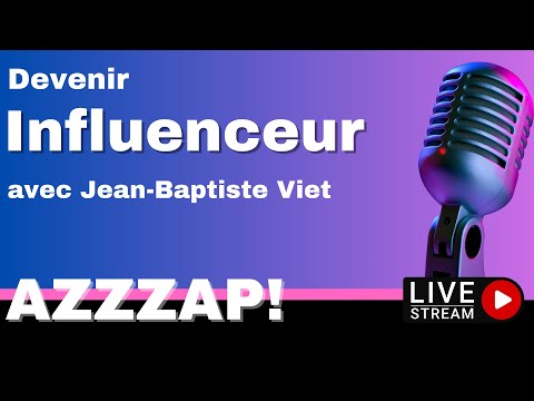 Comment devenir influenceur ? Jean-Baptiste Viet (@jeanviet ) auteur, youtubeur, blogueur.