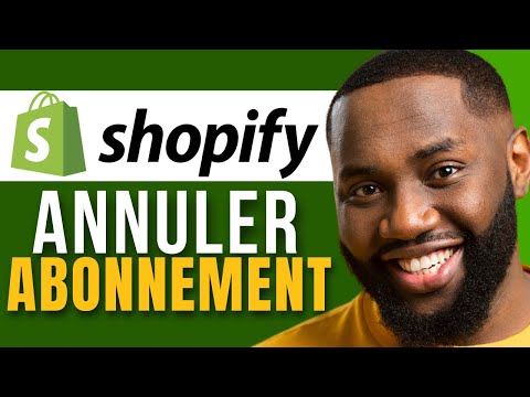 Comment Annuler Son Abonnement Shopify ( 2024 )