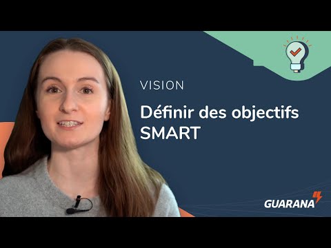 Comment définir vos objectifs SMART