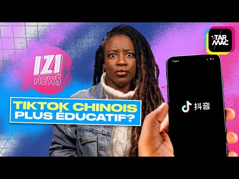Les chinois ont-ils crée une version de TikTok pour nous abrutir ? • IZI NEWS