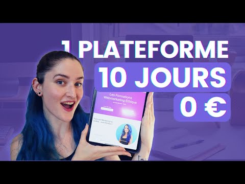 Comment Créer sa Plateforme de Formation en ligne en 10 Jours