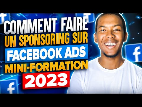 Comment faire un SPONSORING FACEBOOK en 2023