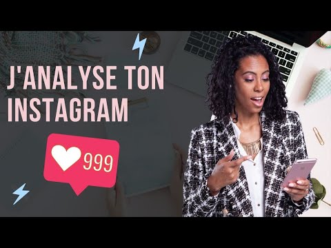 Comment optimiser mon profil Instagram ? Partie 1/4