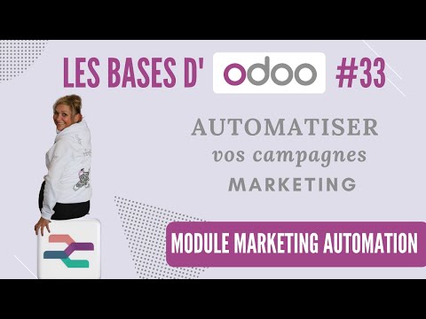 Les BASES d'Odoo V17 #33 : le module MARKETING AUTOMATION